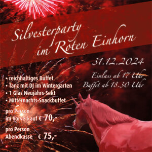 Silvesterparty news 2024 Rotes Einhorn Düren