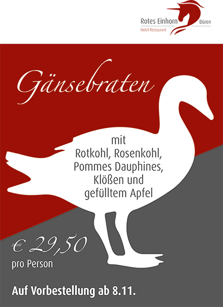 Gänsebraten genießen im Roten Einhorn Düren 2024